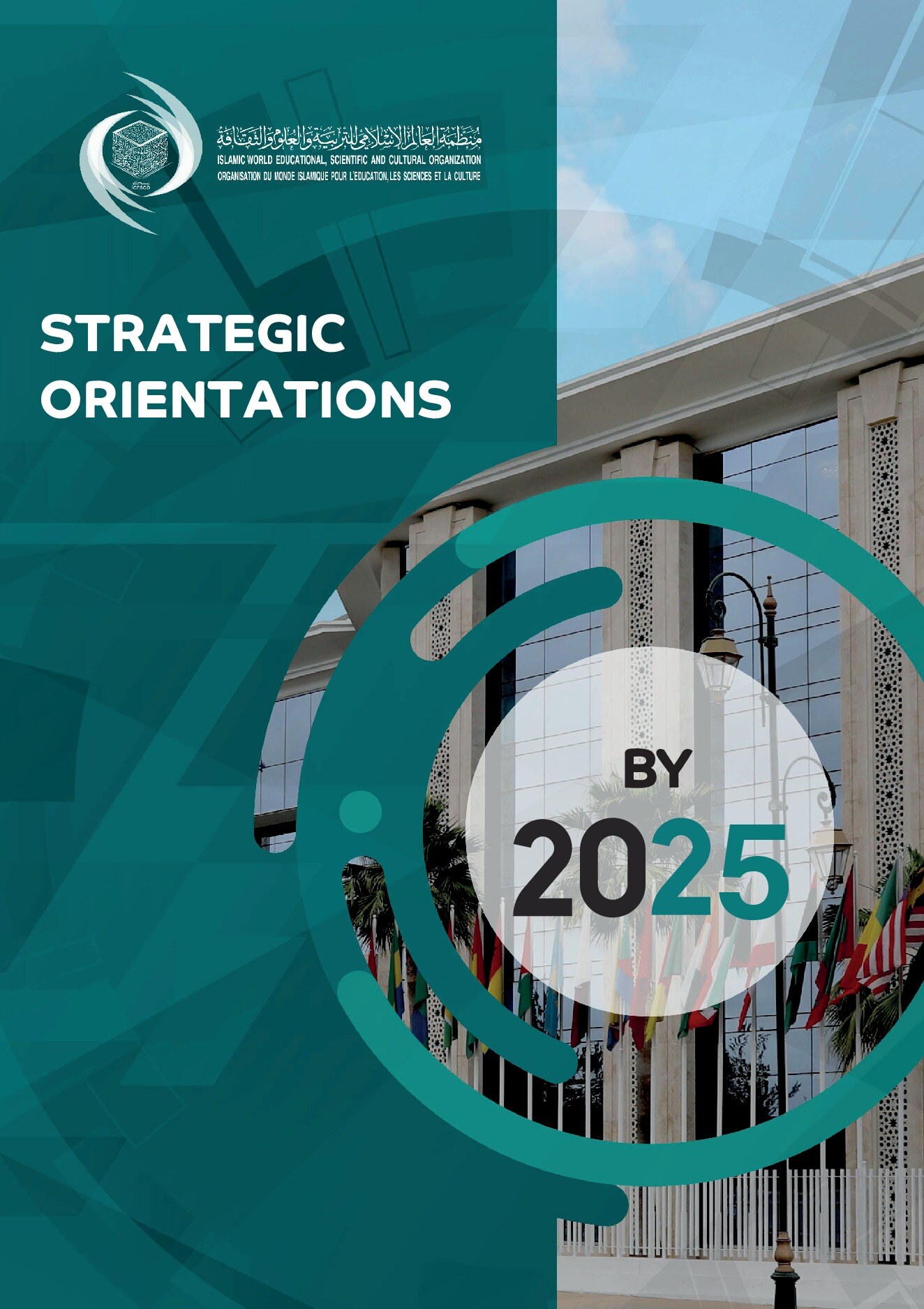 Teal cover reads Strategic Orientations by 2025 beside ICESCO headquarters flags and architecture.